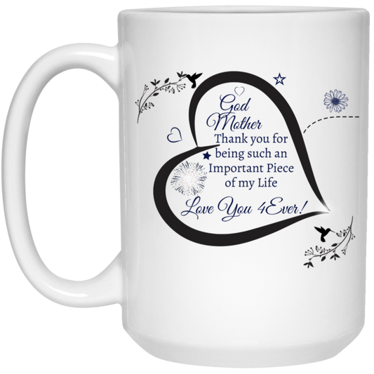 GOD MOTHER MUG / 15oz White Mug