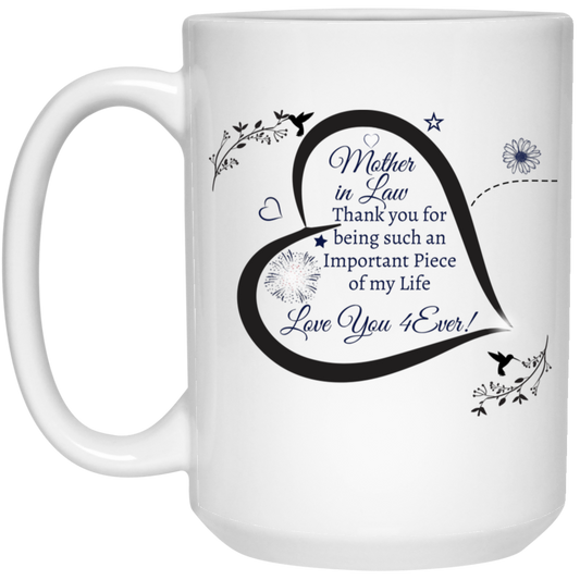 Mother in Law | Love You 4ever | 15oz Mug