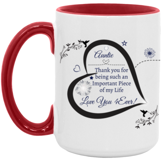 Auntie | Love You 4ever | 15oz Accent Mug