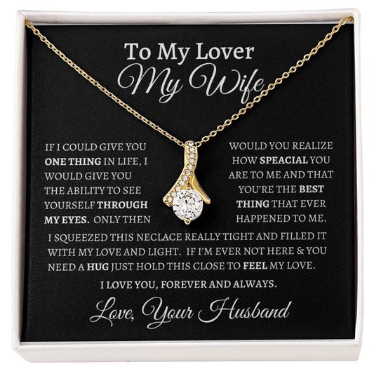 Wife | You're The Best Thing That Ever Happened To Me | Alluring Beauty Necklace